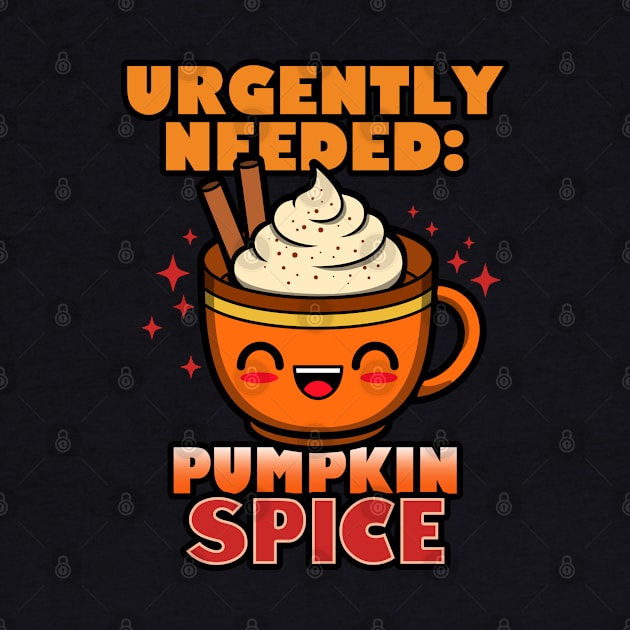 Cute Kawaii Pumpkin Spice Autumn Fall Cartoon Meme Poster by BoggsNicolas